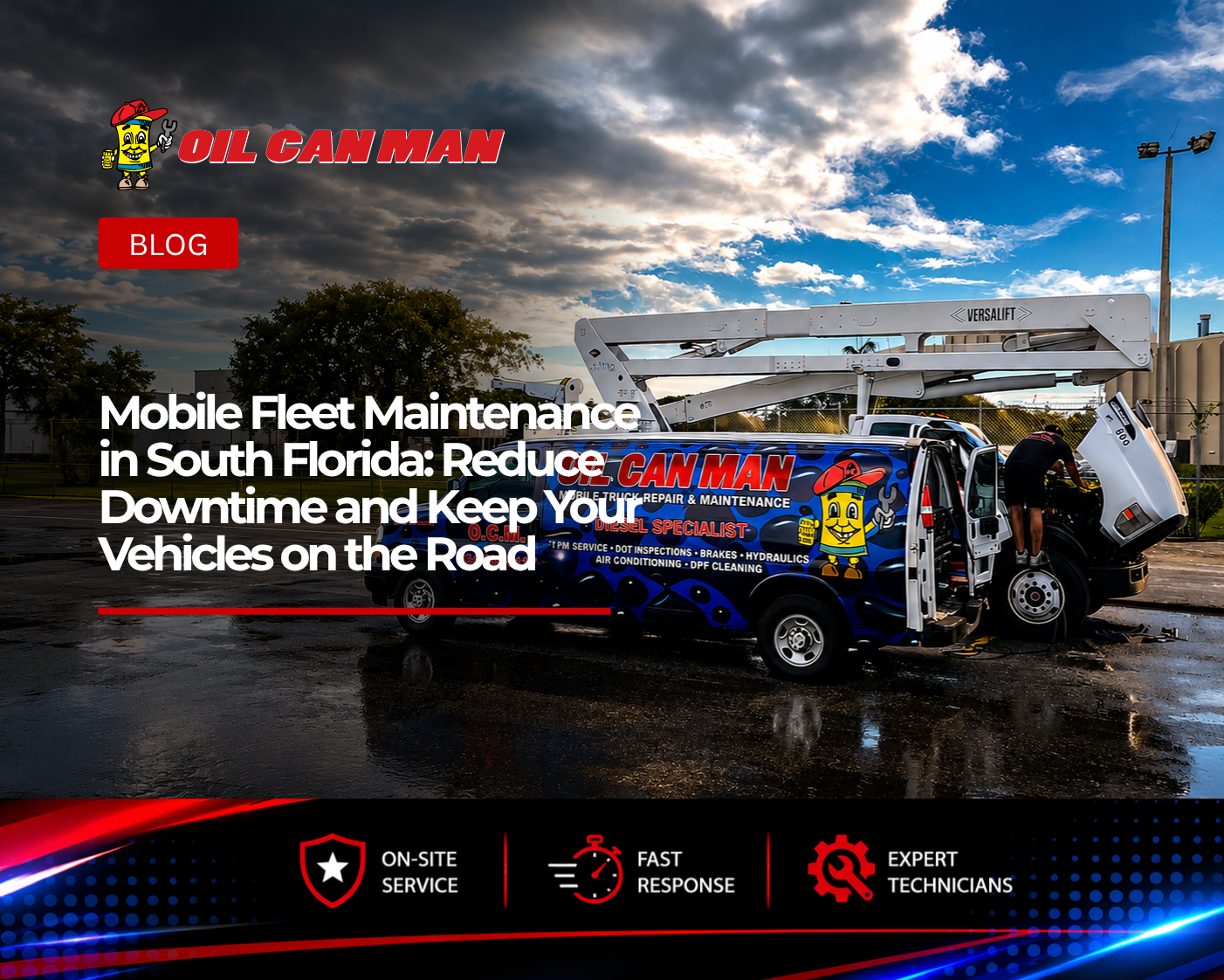 Oil Can Man mobile truck repair van parked in a wet industrial lot while a technician works under the open hood, with dramatic clouds and bright blue sky in the background.