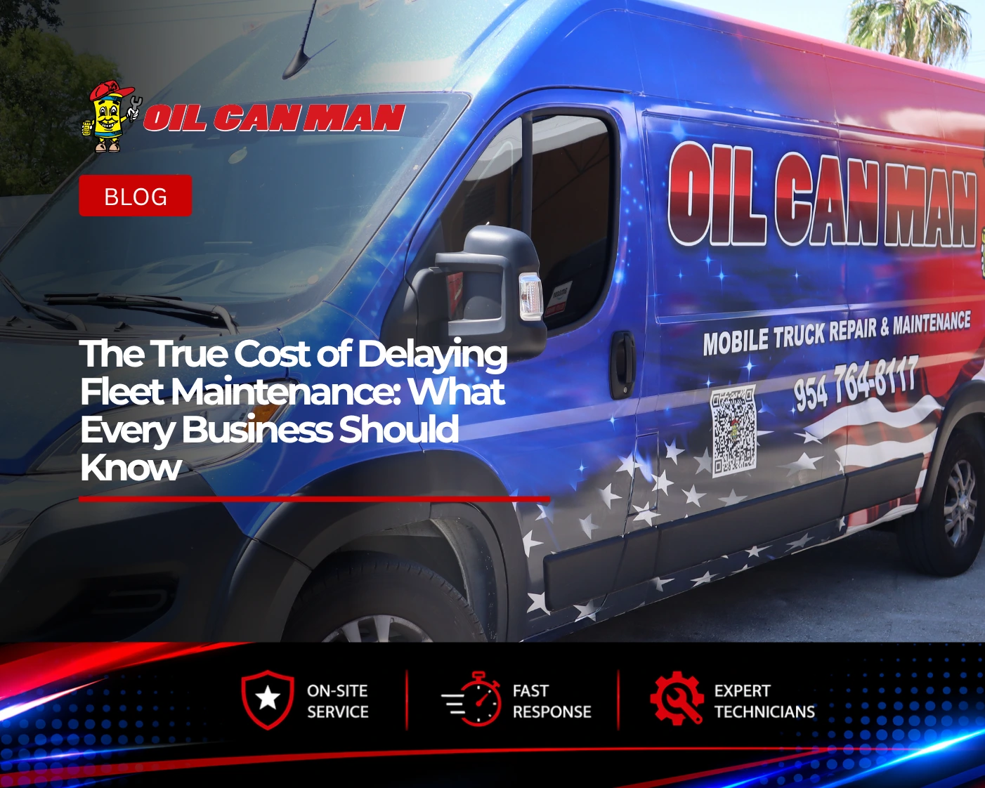 Oil Can Man mobile fleet maintenance van in Fort Lauderdale for preventive fleet maintenance and on-site commercial truck repair services.