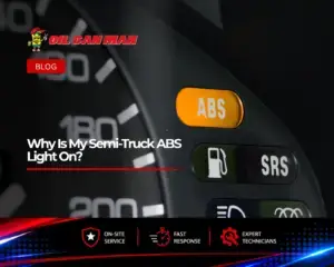 Oil Can Man blog graphic showing an illuminated semi-truck ABS light on a dashboard, highlighting mobile brake diagnostics and repair.
